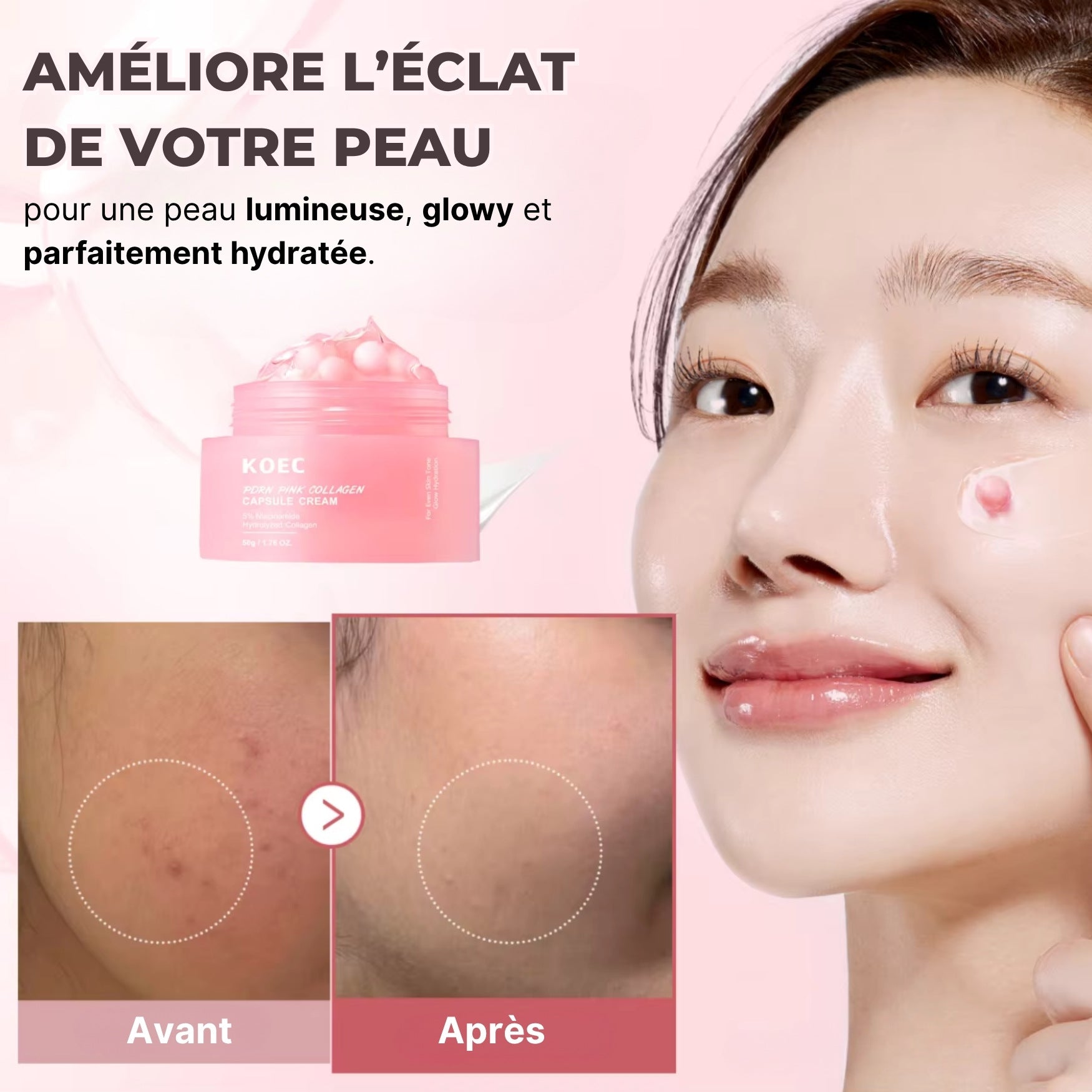 Résultats avant après : peau plus lisse, pores resserrés et éclat boosté avec la crème collagène